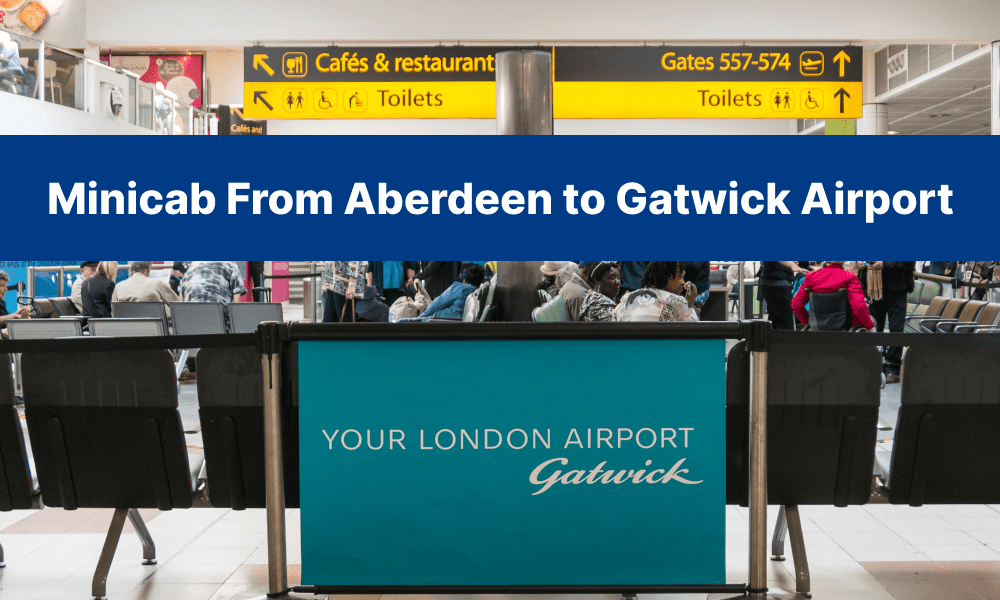 Aberdeen To Gatwick Airport Transfer
